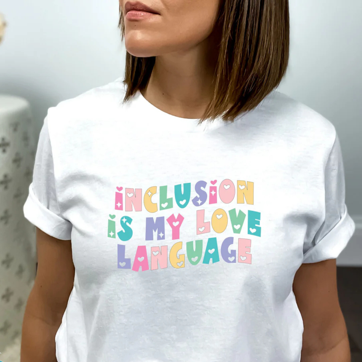 Inclusion is my love language