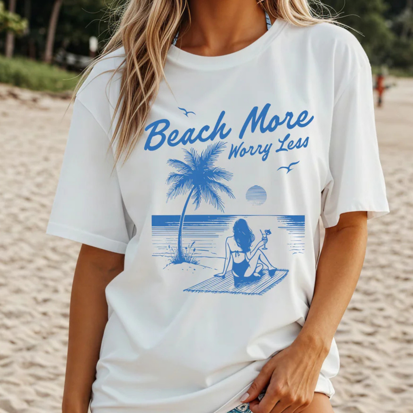 Beach More Worry Less