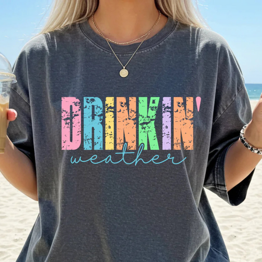 Drinkin' Weather