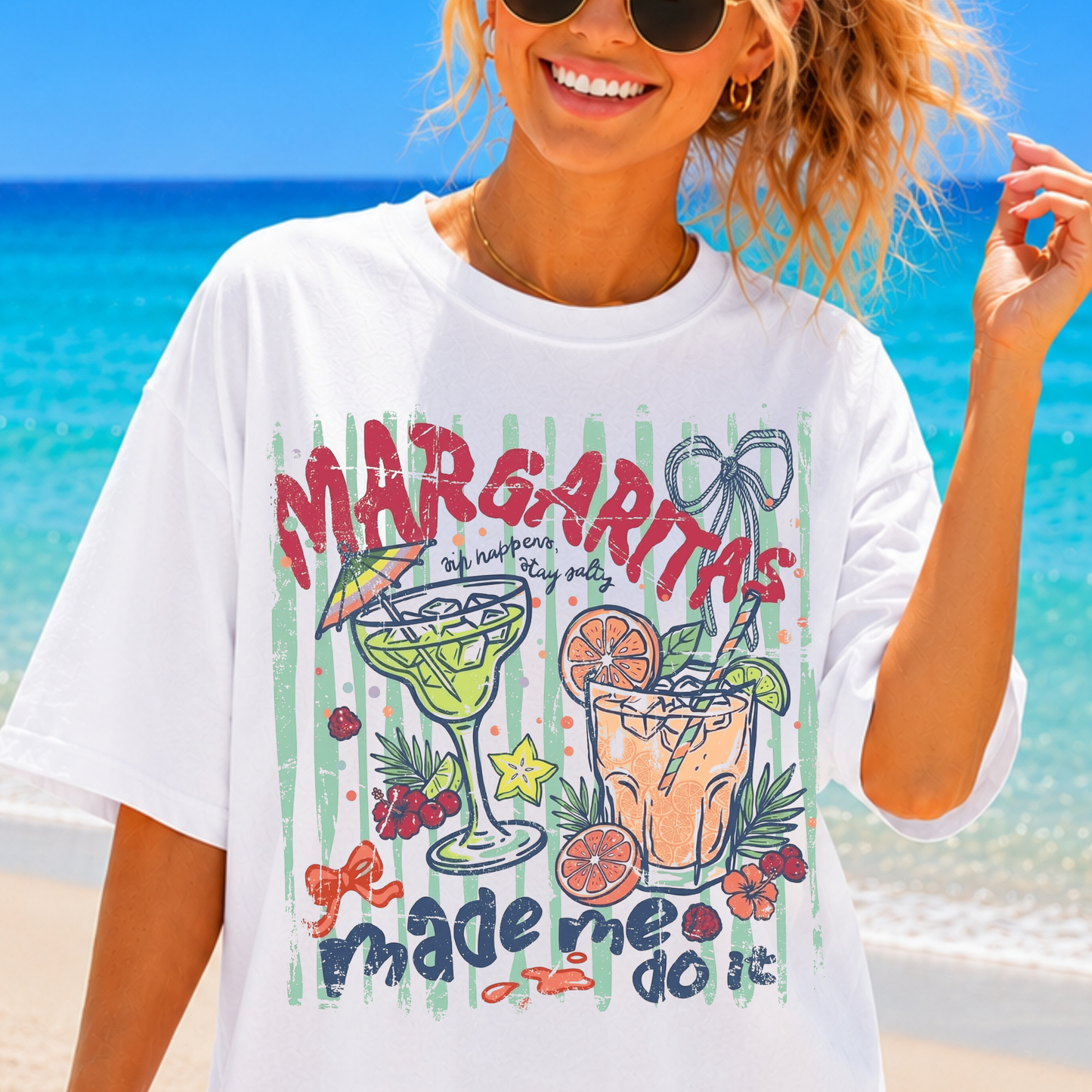Margaritas made me do it