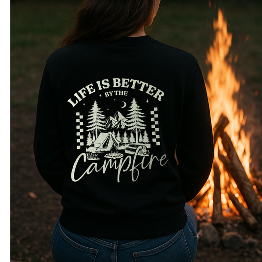 Life is Better by the CAMPFIRE