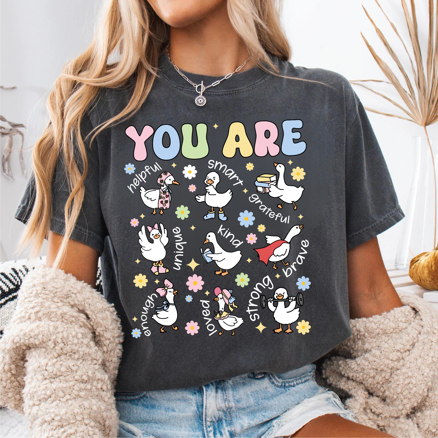 You are (goose)