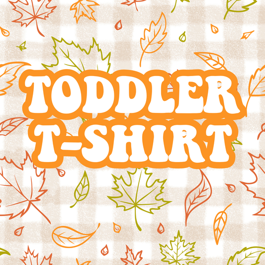 TODDLER TEE - PICK DESIGN