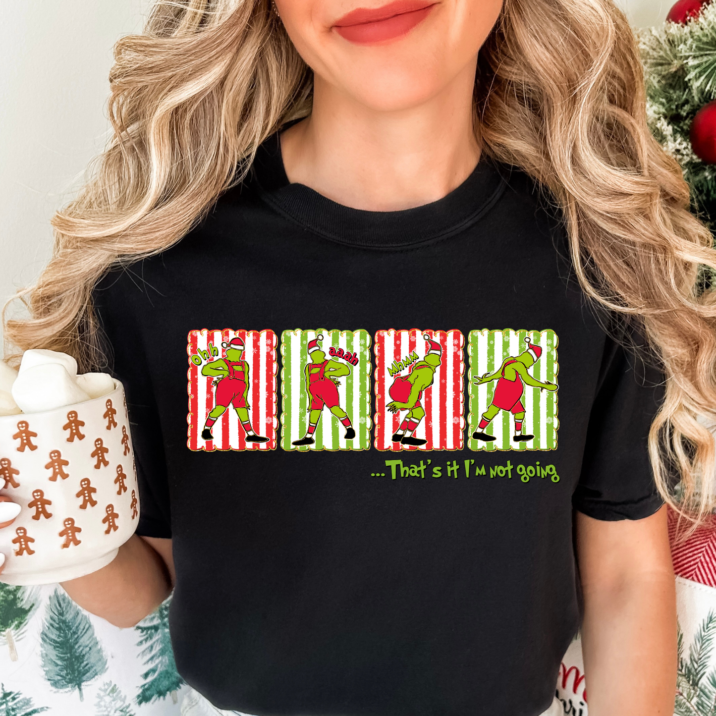 That's it I'm Not Going (GRINCH v)