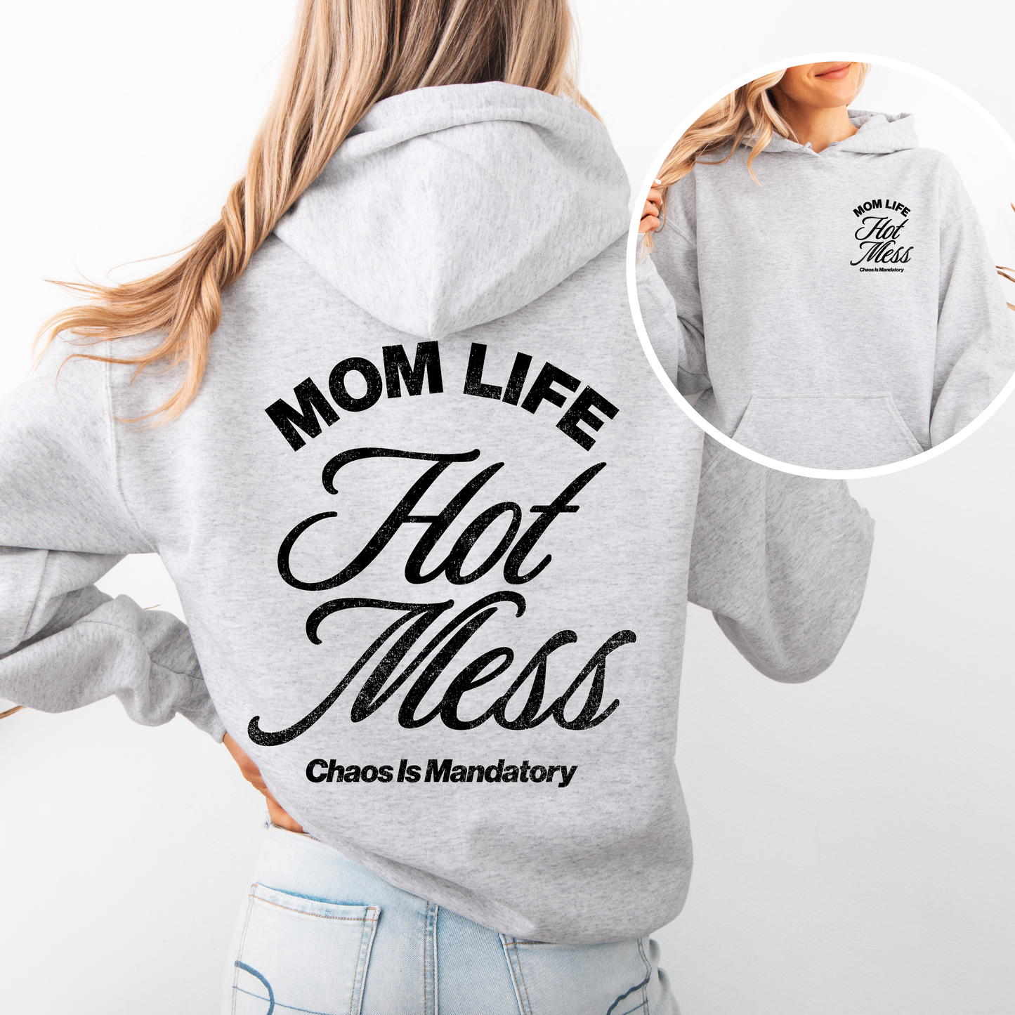MOM LIFE Hot Mess