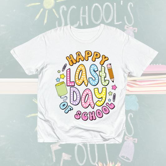 Happy Last Day of School