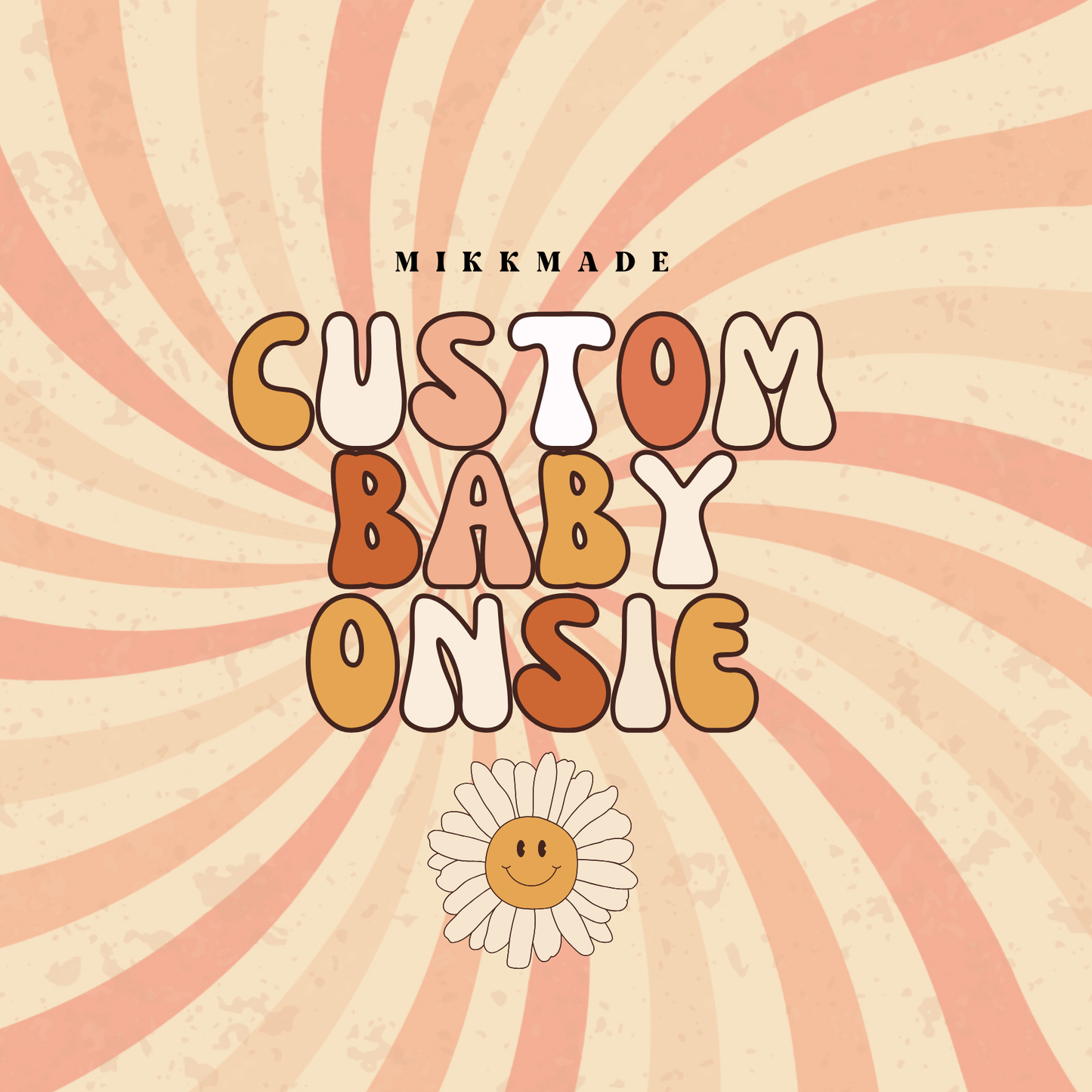 CUSTOM BABY ONESIE
