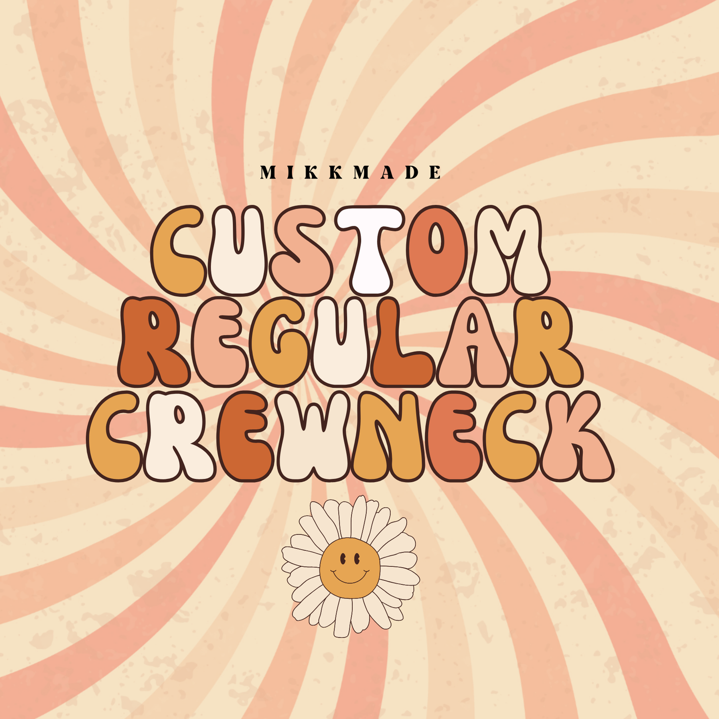 CUSTOM REGULAR CREWNECK